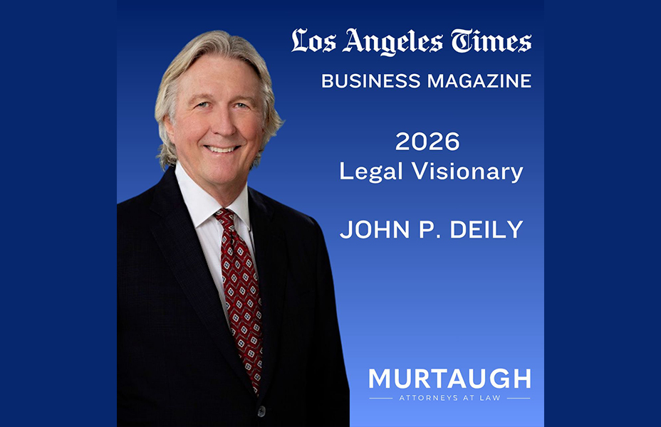 John Deily Recognized as a 2026 Los Angeles Times Legal Visionary