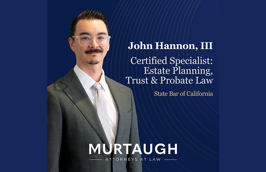 John Hannon III Earns State Bar Certification in Estate Planning, Trust and Probate Law
