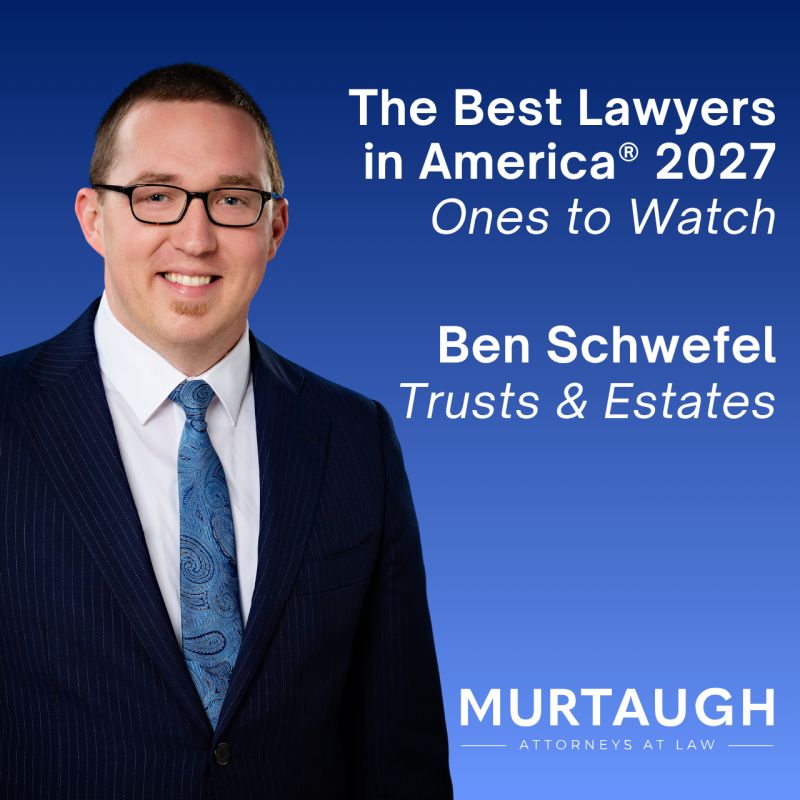 Ben Schwefel Named to the 2027 Edition of Best Lawyers: Ones to Watch in America.