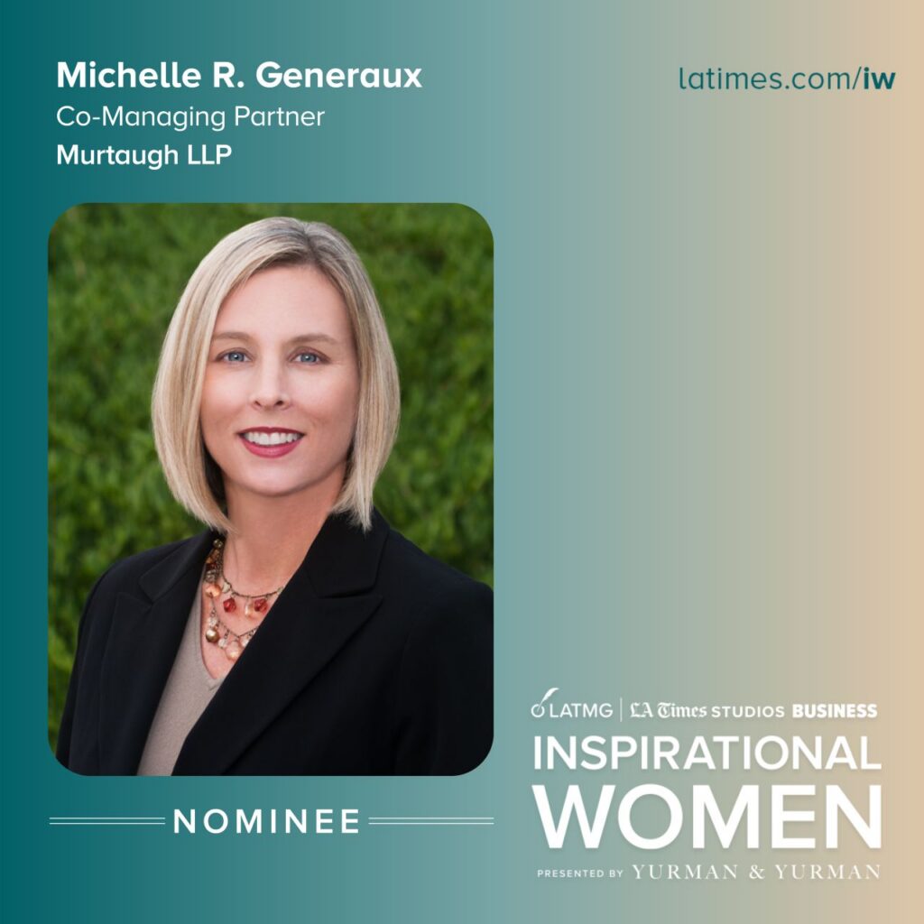 Michelle Generaux named a nominee for the LA Times Inspirational Women 2026 Leadership Awards